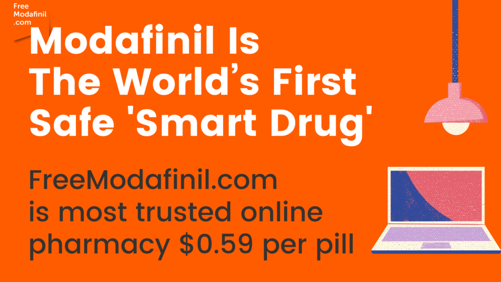 Modafinil Is the World's First Safe Smart Drug